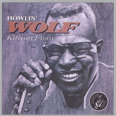 Howlin' Wolf/Killing Floor